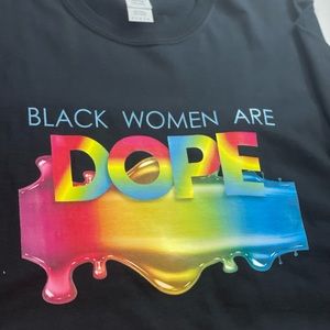 Black Women Are Dope T-Shirt